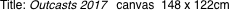 Title: Outcasts 2017  