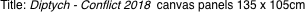 Title: Diptych - Conflict 2018