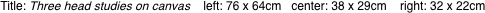 Title: Three head studies on