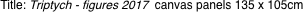 Title: Triptych - figures 2017